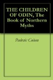 THE CHILDREN OF ODIN, The Book of Northern Myths