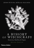 A History of Witchcraft: Sorcerers, Heretics, and Pagans (Second Edition)