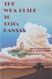 The WPA Guide to 1930s Kansas