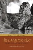 Dangerous River, The