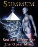 SUMMUM: Sealed Except to the Open Mind