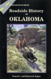 Roadside History of Oklahoma (Roadside History (Paperback))