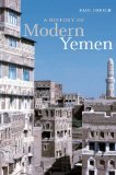 A History of Modern Yemen (Volume 0)