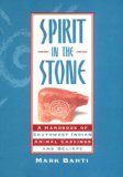 Spirit in the Stone: A Handbook of Southwest Indian Animal Carvings and Beliefs