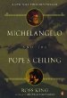 Michelangelo and the Popes Ceiling