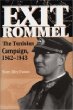 Exit Rommel : The Tunisian Campaign, 1942-1943