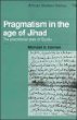 Pragmatism in the Age of Jihad : The Precolonial State of Bundu