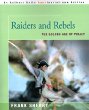 Raiders and Rebels : The Golden Age of Piracy
