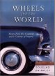 Wheels for the World: Henry Ford, His Company, and a Century of Progress, 1903-2003