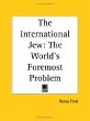 The International Jew: The World's Foremost Problem 1920