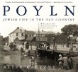 Poyln: Jewish Life in the Old Country