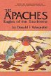 The Apaches: Eagles of the Southwest