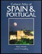 Cultural Atlas of Spain and Portugal (Atlas of ...Series)