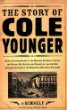 The Story of Cole Younger by Himself