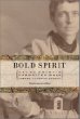 Bold Spirit: Helga Estby's Forgotten Walk Across Victorian America