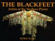 Blackfeet: Artists of the Northern Plains