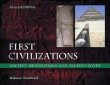 First Civilizations: Ancient Mesopotamia and Ancient Egypt