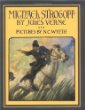 Michael Strogoff: A Courier of the Czar (Scribner Illustrated Classic)
