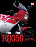 Yamaha RD350LC YPVS (Haynes Great Bikes)