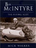 Bob McIntyre: The Flying Scot
