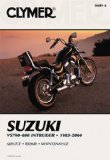 Suzuki Vs700-800 Intruder 1985-2004: VS700-800 Intruder, 1985-2004 (Clymer Motorcycle Repair)