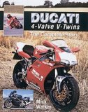 Ducati 4-Valve V-Twins: The Complete Story