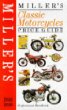 Millers Classic Motorcycles Price Guide 1998-1999 (Millers Classic Motorcycles Price Guide)