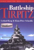 The Battleship Tirpitz (Conway Maritime Modeller s)