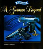 Walther: A German Legend