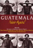 Guatemala: Never Again!