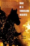 War of a Thousand Deserts: Indian Raids and the U.S.-Mexican War (The Lamar Series in Western History)