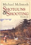 Shotguns and Shooting 3