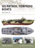 US Patrol Torpedo Boats: World War II (New Vanguard)