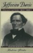 Jefferson Davis: Private Letters, 1823-1889