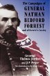 The Campaigns of Lieut.-Gen. N. B. Forrest and of Forrest's Cavalry
