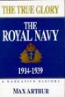 True Glory: The Royal Navy
