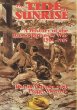The Tide at Sunrise: A History of the Russo-Japanese War, 1904-1905