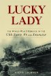 Lucky Lady: The World War II Heroics of the Uss Sante Fe and Franklin