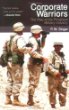 Corporate Warriors: The Rise of the Privatized Military Industry (Cornell Studies in Security Affairs)