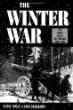 The Winter War: The Soviet Attack on Finland 1939-1940