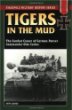 Tigers in the Mud: The Combat Career of German Panzer Commander Otto Carius (Stackpole Military History Series)