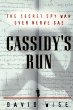 Cassidy's Run : The Secret Spy War Over Nerve Gas