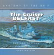 The Cruiser Hms Belfast (Anatomy of the Ship)