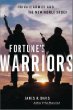 Fortune's Warriors: Private Armies and the New World Order