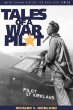 Tales of a War Pilot (Smithsonian History of Aviation and Spaceflight Series)