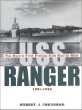 Uss Ranger: The Navys First Flattop from Keel to Mast, 1934-46