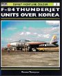 F-84 Thunderjet Units Over Korea (Osprey Frontline Colour 3)
