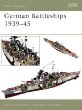 German Battleships 1939-45 (New Vanguard, 71)