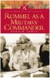 Rommel As a Military Commander (Pen  Sword Military Classics)