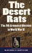 The Desert Rats: The 7th Armored Division in World War II